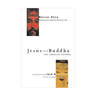 Jesus And Buddha - The Marcus J Borg Foundation