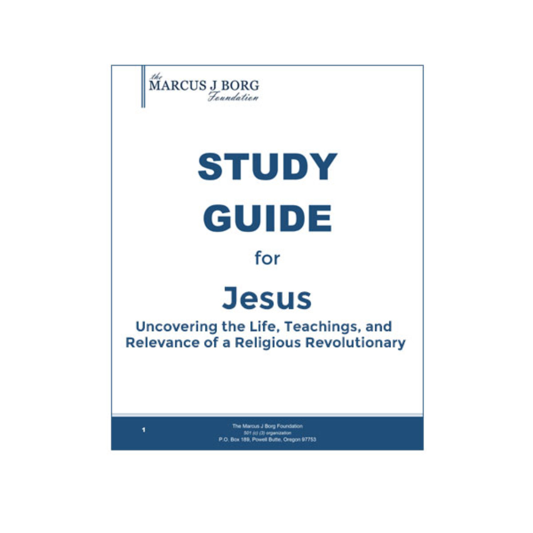 Jesus Uncovering The Life Teachings And Relevance Of A Religious Revolutionary By Marcus J Borg
